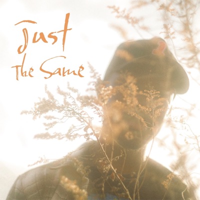 Just the Same - Single