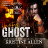 Haunting Ghost - Kristine Allen