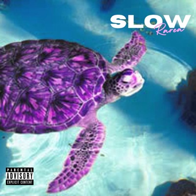 Slow - Single