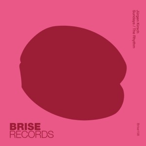 Sundays / The Rhythm - Single