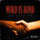 Word Is Bond EP
