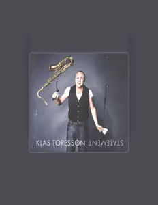 收听 Klas Toresson、观看音乐视频、阅读小传、查看巡演日期等 ！