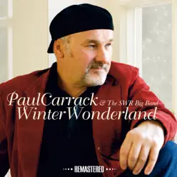 Winter Wonderland (Remastered) - Paul Carrack