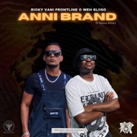 Anni Brand (feat. Weh Sliiso) - Single - TDV Ricky Vani Frontline
