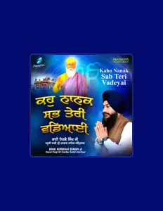 Poslechněte si interpreta Bhai Nirbhai Singh Ji, sledujte hudební videa, přečtěte si životopis, podívejte se na data turné a další informace.