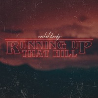 Running Up That Hill - Single - Rachel Hardy