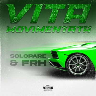VITA MOVIMENTATA (feat. frH) - Single