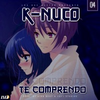 Te Comprendo - Single - K-Nuco