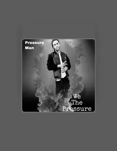 收听 Pressure Man、观看音乐视频、阅读小传、查看巡演日期等 ！