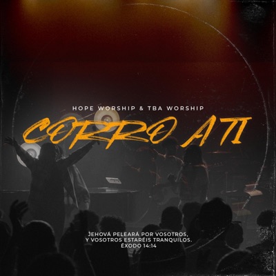 Corro A Ti (feat. Richard Acosta, Chris Armand & Misael J) [En vivo] - EP