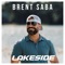Lakeside - Brent Saba lyrics