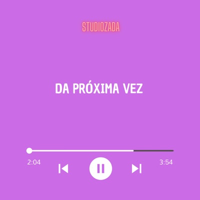 Da Próxima Vez (feat. Prod) - Single