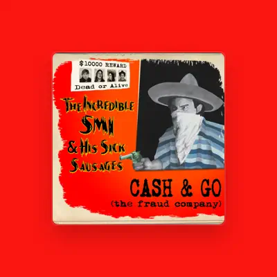 Listen to The Incredible Smi & His Sick Sausages, watch music videos, read bio, see tour dates & more!