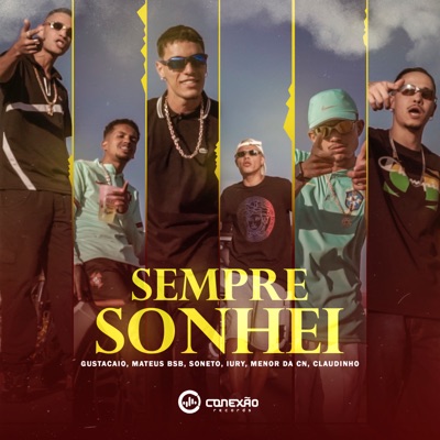 Sempre Sonhei - Single