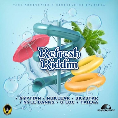 Refresh Riddim