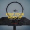 Keep Your Head up - Jay Wiz, M-Az'n & Vibe One lyrics