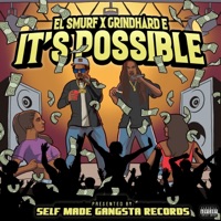 El Smurf x Its Possible (feat. GrindHard E) - Single - El Smurf
