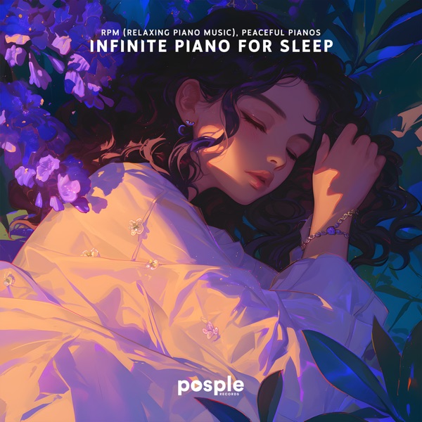 Infinite Piano for Sleep - EP