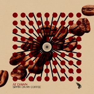 Sippin' on My Coffee - Single
