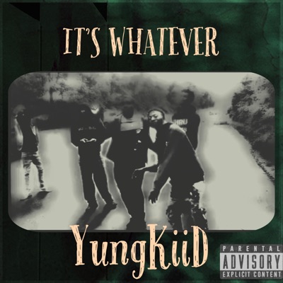 It's Whatever - Single
