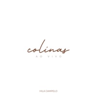 Colinas (Ao Vivo) - Single - Hila Campelo