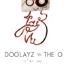 Doolayz & the O