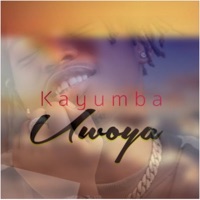 Uwoya - Single - Kayumba