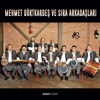 Mehmet Dörtkardeş ve Sıra Arkadaşları