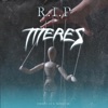 RIP TITERES (feat. Shano Mc) - Single