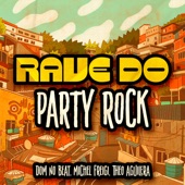 Rave Do Party Rock artwork