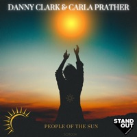 People of the Sun (feat. Carla Prather) - Single - Danny Clark & Carla Prather