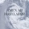 Amen Al Hayeladim - Shlezkey lyrics