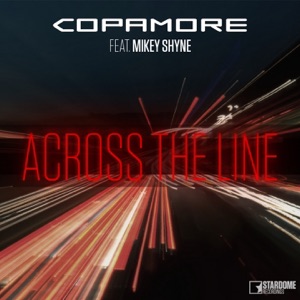 Across the Line (feat. Mikey Shyne) - EP