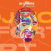 Decade - DJ Fortee