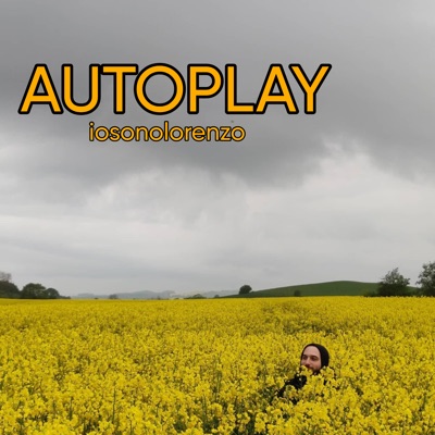 Autoplay - Iosonolorenzo