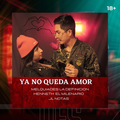 Ya No Queda Amor - Single