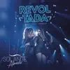 Revoltada (Ao Vivo) [feat. Ivete Sangalo]