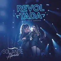 Revoltada (Ao Vivo) [feat. Ivete Sangalo]