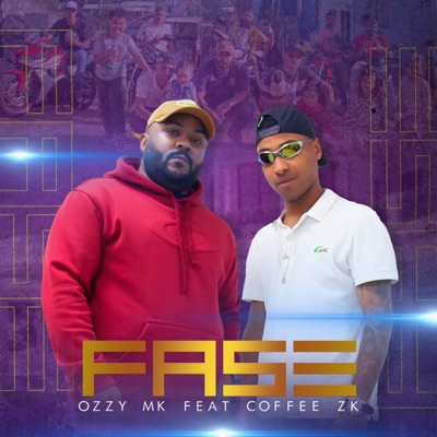 Fase (feat. Coffee Zk) - Single