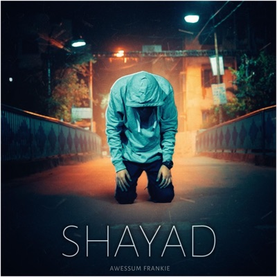 Shayad - Single