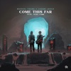 Come This Far (feat. Jess Lamb) - Single