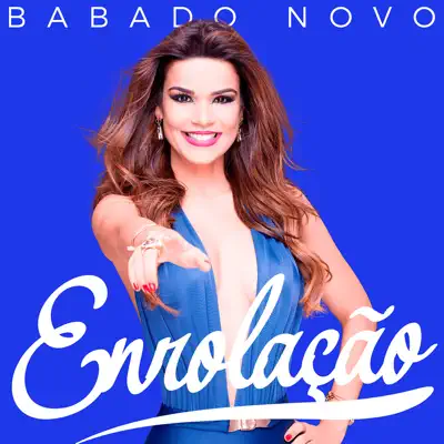 Enrolação - Single - Babado Novo