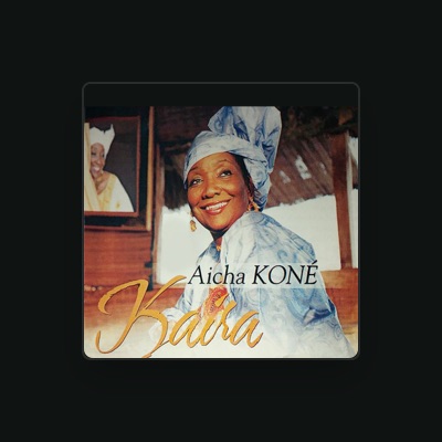 Listen to Aïcha Koné, watch music videos, read bio, see tour dates & more!