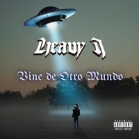 Vine de Otro Mundo - Single - Heavy J