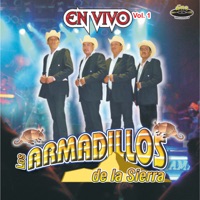 En Vivo, Vol. 1 - Los Armadillos de la Sierra