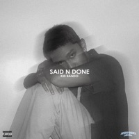 Said N Done - Kid Bando