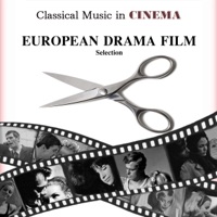 Classical Music in Cinema: European Drama Film Selection - EP
