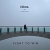 Fight to Win - Single, 2022