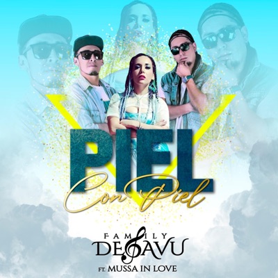 piel con piel (feat. mussa in love) - Single