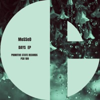 Days - EP - Mossed